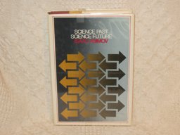 Science Past, Science Future