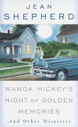 Wanda Hickey's Night of Golden Memories And Other Disasters  9780385116329 Front Cover