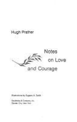 Notes on Love and Courage  9780385127721 Front Cover