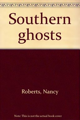 Southern Ghosts
