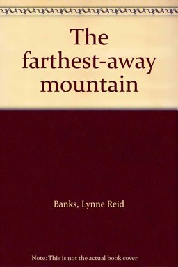 The Farthest-Away Mountain