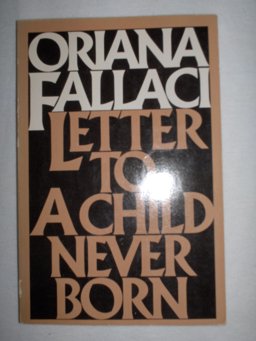Letter to a Child Never Born Letter to a Child Never Born