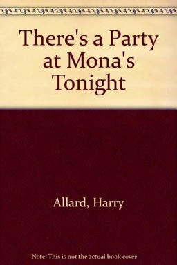 There's a Party at Mona's Tonight There's a Party at Mona's Tonight
