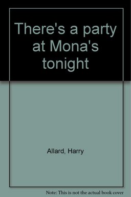 There's a Party at Mona's Tonight There's a Party at Mona's Tonight