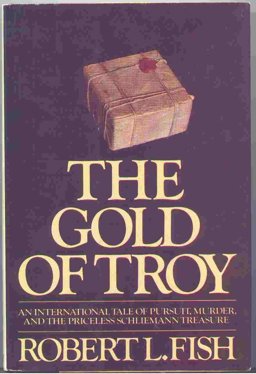 Gold of Troy Gold of Troy