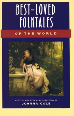 Best-Loved Folktales of the World  9780385189491 Front Cover