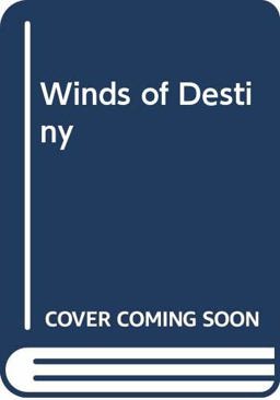 Winds of Destiny