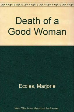 Death of a Good Woman
