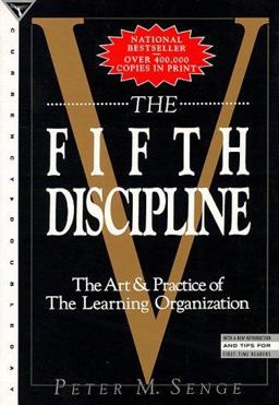 Fifth Discipline The Art and Practice of the Learning Organization  9780385260954 Front Cover