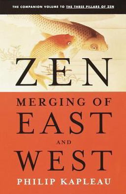 Zen Merging of East and West  9780385261043 Front Cover