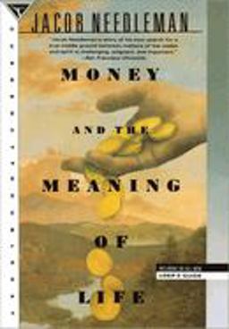 Money and the Meaning of Life  9780385262422 Front Cover
