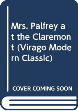 Mrs. Palfrey at the Claremont