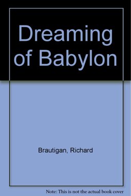 Dreaming of Babylon Dreaming of Babylon