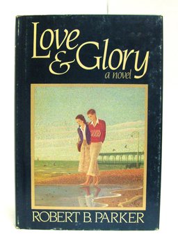 Love and Glory