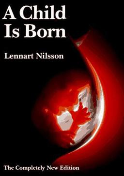 Child Is Born The Completely New Edition  9780385302371 Front Cover
