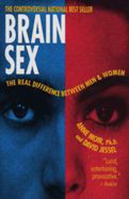 Brain Sex The Real Difference Between Men and Women  9780385311830 Front Cover