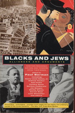 Blacks and Jews : Alliances and Arguments  9780385314732 Front Cover