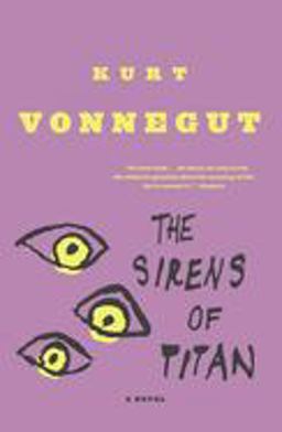 Sirens of Titan A Novel  9780385333498 Front Cover