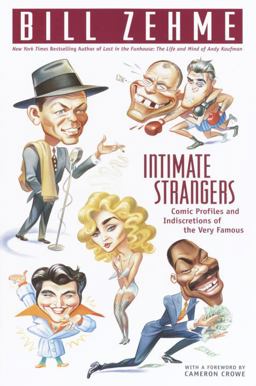Intimate Strangers Comic Profiles and Indiscretions of the Very Famous  9780385333740 Front Cover