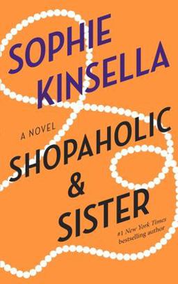 Shopaholic and Sister A Novel  9780385336826 Front Cover