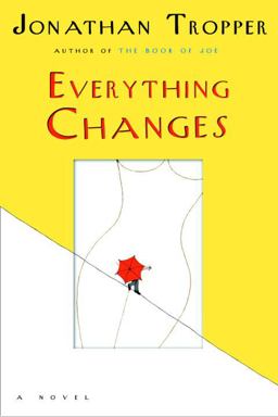 Everything Changes  9780385338073 Front Cover