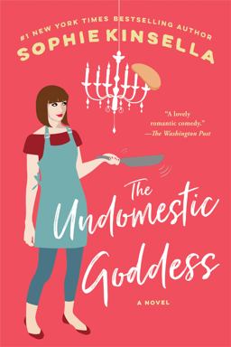 Undomestic Goddess A Novel  9780385338691 Front Cover