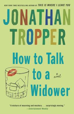 How to Talk to a Widower A Novel  9780385338912 Front Cover
