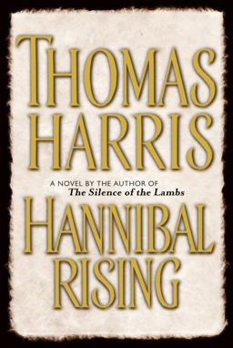 Hannibal Rising  9780385339414 Front Cover
