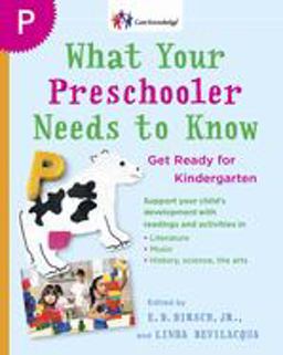 What Your Preschooler Needs to Know Get Ready for Kindergarten  9780385341981 Front Cover