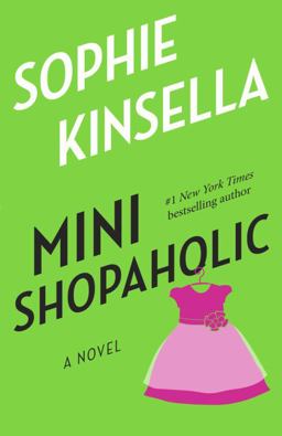 Mini Shopaholic A Novel  9780385342056 Front Cover