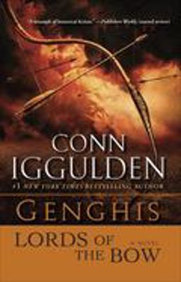Genghis Lords of the Bow  9780385342797 Front Cover
