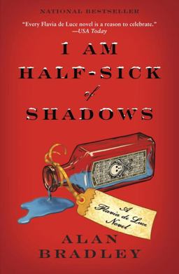 I Am Half-Sick of Shadows A Flavia de Luce Novel  9780385344029 Front Cover