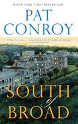 South of Broad A Novel  9780385344074 Front Cover
