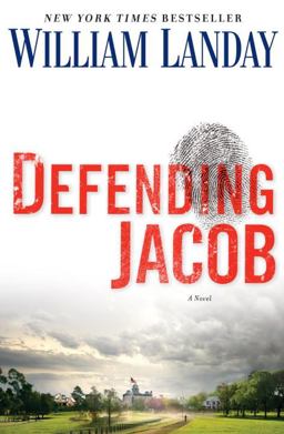 Defending Jacob A Novel  9780385344227 Front Cover