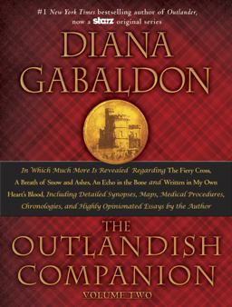 Outlandish Companion Volume Two The Companion to the Fiery Cross, a Breath of Snow and Ashes, an Echo in the Bone, and Written in My Own Heart's Blood  9780385344449 Front Cover