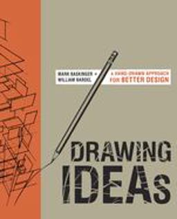 Drawing Ideas A Hand-Drawn Approach for Better Design  9780385344623 Front Cover
