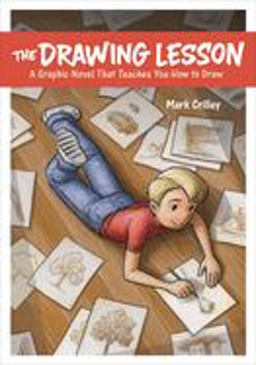 Drawing Lesson A Graphic Novel That Teaches You How to Draw  9780385346337 Front Cover