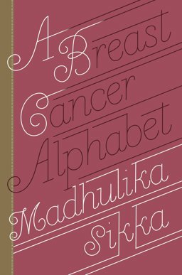 Breast Cancer Alphabet  9780385348515 Front Cover