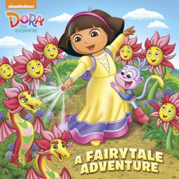 A Fairytale Adventure (Dora the Explorer)