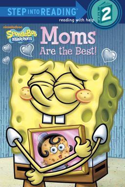 Moms Are the Best! (SpongeBob SquarePants)
