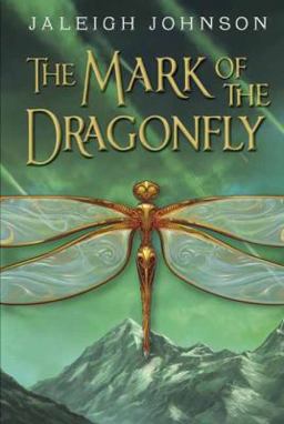 Mark of the Dragonfly  9780385376150 Front Cover