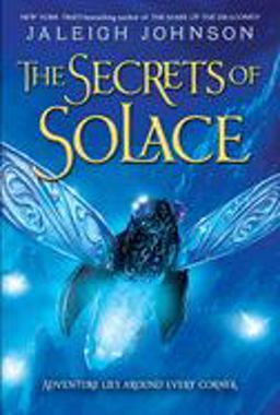 Secrets of Solace  9780385376518 Front Cover