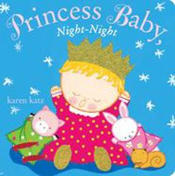 Princess Baby, Night-Night  9780385378482 Front Cover