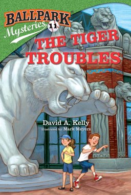 Ballpark Mysteries #11: the Tiger Troubles  9780385378789 Front Cover