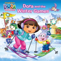 Dora and the Winter Games (Dora the Explorer)