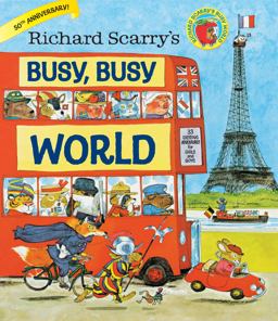 Richard Scarry's Busy, Busy World  9780385384803 Front Cover