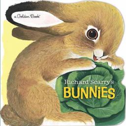 Richard Scarry's Bunnies A Classic Board Book for Babies and Toddlers  9780385385183 Front Cover