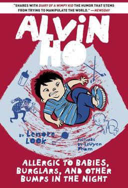 Alvin Ho: Allergic to Babies, Burglars, and Other Bumps in the Night  9780385386005 Front Cover