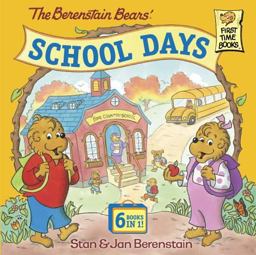 The Berenstain Bears' School Days