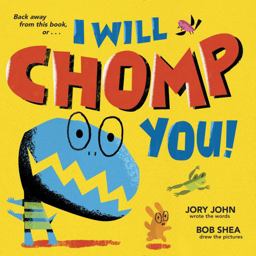 I Will Chomp You!  9780385389860 Front Cover